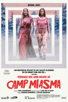 TEENAGE SEX AND DEATH AT CAMP MIASMA