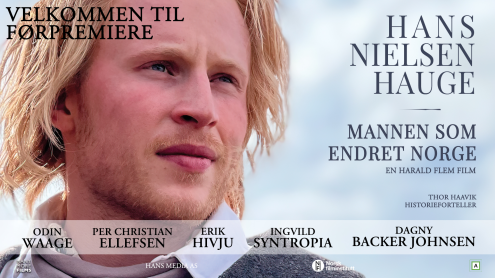 HANS NIELSEN HAUGE - Mannen som endret Norge